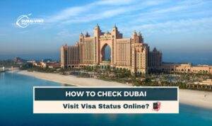 Dubai Visa Status Check | Dubai Visit Visa Blog Banner Dubai Visit Visa