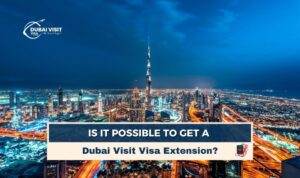 Dubai Visit Visa | Dubai Tourist Visa Blog Banner by Dubai Visit Visa