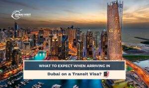 Dubai Transit | Dubai Visit Visa Blog Banner by Dubai Visit Visa