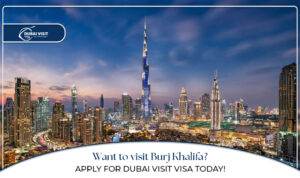 visit Burj Khalifa | Burj Khalifa Tickets blog banner by the dubai visit visa