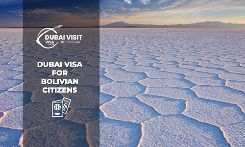 Dubai Visa for Bolivian Citizens