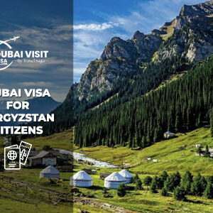 Dubai Visa for Kyrgyzstan Citizens | Dubai Visa for Kyrgyzstan BT Thumbnail by The Dubai Visit Visa
