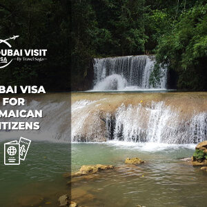 Apply Dubai Visa for Jamaican Citizens fast and secure online visa application