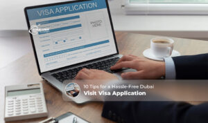 Hassle-Free Dubai Visit Visa | Dubai Visa Tips Blog Banner by The Dubai Visit Visa