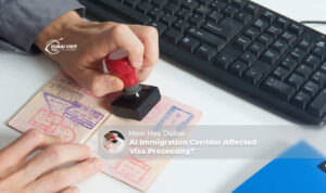 Dubai AI immigration corridor | Dubai airport AI immigration Blog Banner by The Dubai Visit Visa