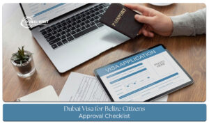 UAE travel preparation guide for Belize citizens