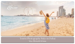 Learn the essential photography rules in Dubai for capturing stunning images while respecting local laws and privacy.