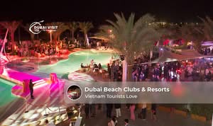Luxury beach club and beachfront resort in Dubai popular with Vietnamese tourists enjoying a relaxing seaside holiday.
