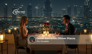Dubai romantic dinner places for couples with stunning waterfront views
