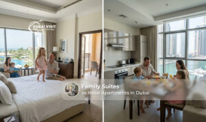Family suite and hotel apartment in Dubai.