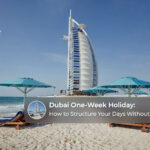 Travellers enjoying a week-long Dubai holiday with city sights and desert experiences.