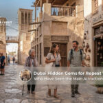 Dubai hidden gems for repeat visitors.