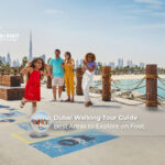 Dubai walking tour guide for exploring the city's popular attractions.