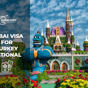 Apply Dubai Visa For Turkey National fast and secure online visa service